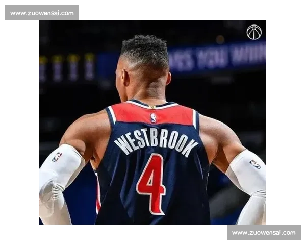 威少告别奇才,接受采访时回忆在华盛顿的时光,充满感激 威少告别奇才,接受采访时回忆在华盛顿的时光,充满感激